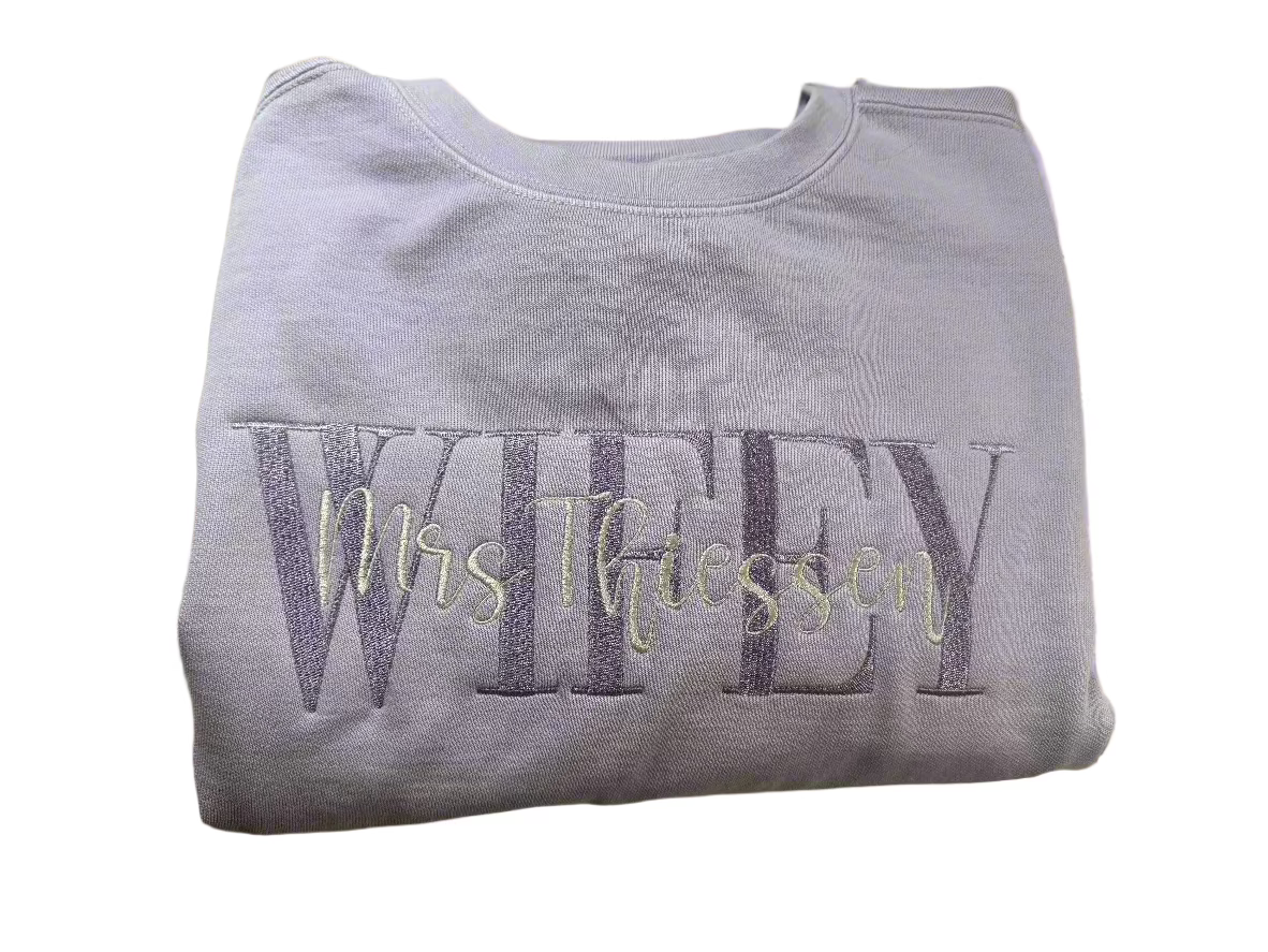 WIFEY custom design sweatshirt